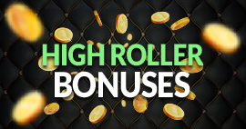 High-Roller Bonuses