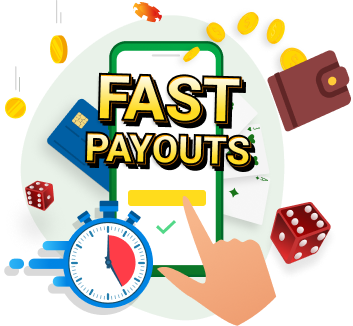 Fast Payouts