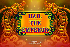 Hail the Emperor Slot