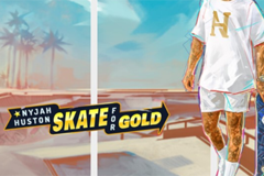 Nyjah Huston: Skate for Gold Slot