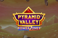 Pyramid Valley Power Zones Slot