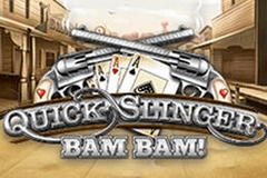 Quick Slinger Bam Bam