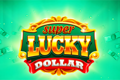 Super Lucky Dollar