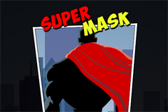 Super Mask