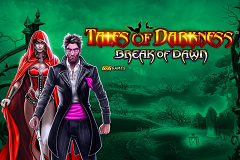 Tales of Darkness: Break of Dawn