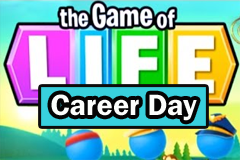 The Game of Life Career Day Slot